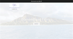 Desktop Screenshot of diamondheadfabrics.com